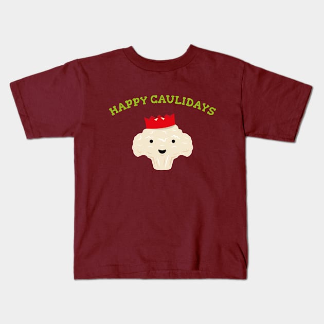 Happy Caulidays - Festive Cauliflower Kids T-Shirt by propellerhead